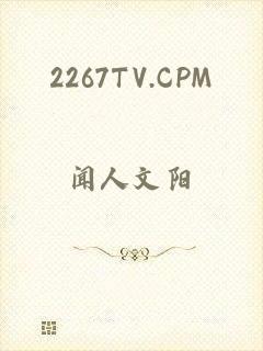 2267TV.CPM