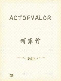 ACTOFVALOR