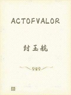 ACTOFVALOR