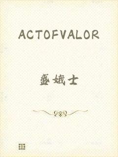 ACTOFVALOR