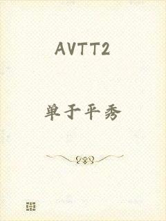 AVTT2