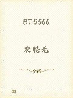 BT5566