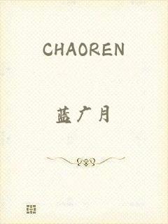 CHAOREN