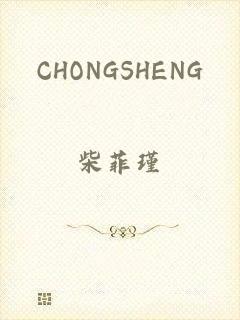 CHONGSHENG