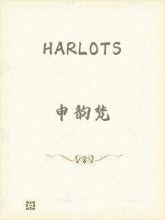 HARLOTS