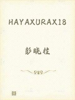 HAYAXURAX18