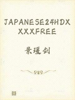 JAPANESE24HDXXXXFREE