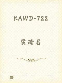 KAWD-722