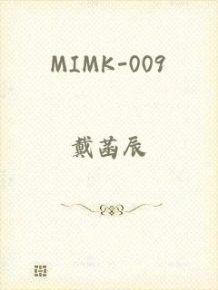 MIMK-009