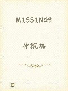 MISSING9