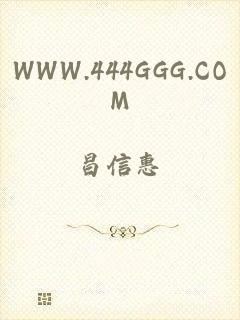 WWW.444GGG.COM