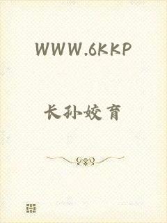 WWW.6KKP