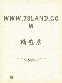 WWW.78LAND.COM