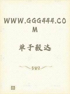 WWW.GGG444.COM