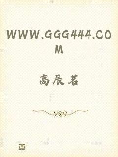 WWW.GGG444.COM