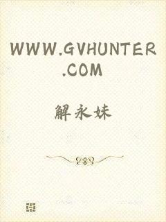 WWW.GVHUNTER.COM