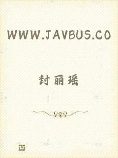 WWW.JAVBUS.CO