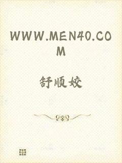 WWW.MEN40.COM