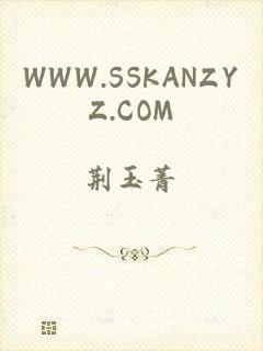 WWW.SSKANZYZ.COM