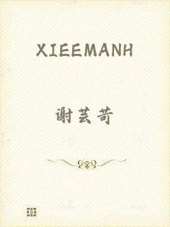 XIEEMANH