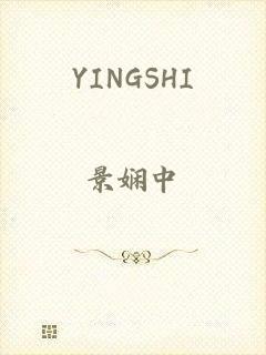 YINGSHI